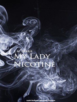 cover image of My Lady Nicotine